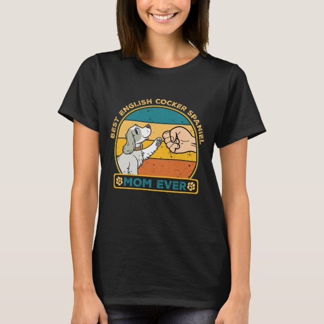 T-shirt Meilleur Cocker anglais Spaniel Chien Maman (Devant)