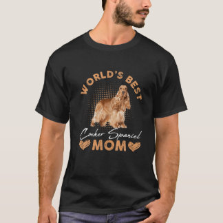 T-shirt Meilleur Cocker Mondial Spaniel Maman Chien Drôle 