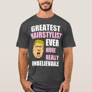 T-shirt Meilleur coiffeur drôle donald trump
