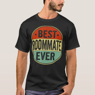 T-shirt Meilleur colocataire jamais style rétro Cool Anniv