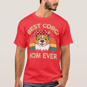 T-shirt Meilleur Corgi Maman EverFunny Corgi Mama cadeau p