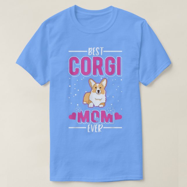 T-shirt Meilleur Corgi Maman jamais (Design devant)