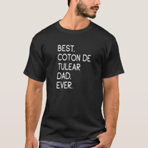 T-shirt Meilleur Coton De Tulear Papa Jamais