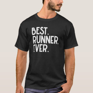 T-shirt Meilleur coureur personnalisé jamais