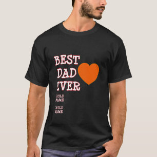 T-shirt MEILLEUR DAD JAMAIS Coeur rouge noir personnalisé