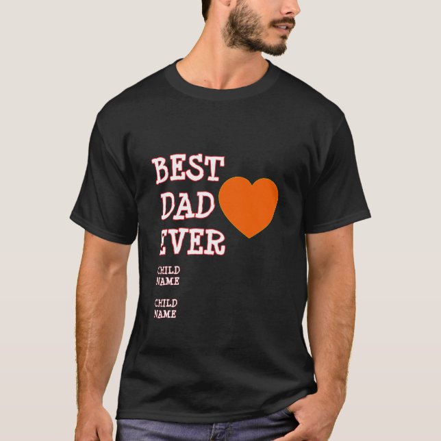T-shirt MEILLEUR DAD JAMAIS Coeur rouge noir personnalisé (Devant)