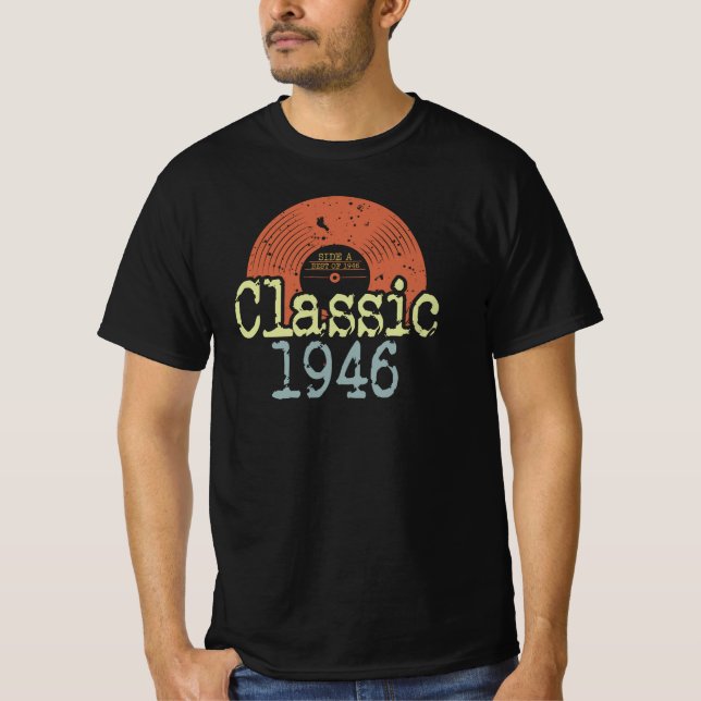 T-shirt Meilleur De 1946 Vinyl Classique, Né En 1946 Anniv (Devant)