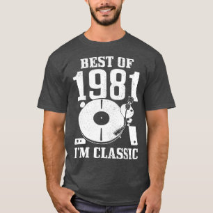 T-shirt Meilleur De 1981 Im Classic 40e Anniversaire Cadea
