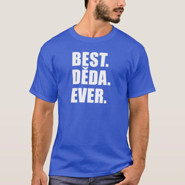 T-shirt Meilleur Deda jamais grand-père tchèque (Devant)