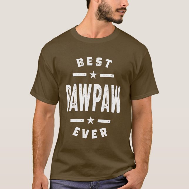 T-shirt Meilleur des hommes PawPaw Ever Père Grand-père Ca (Devant)
