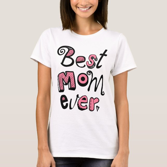 T-shirt Meilleur design de texte pour maman (Devant)