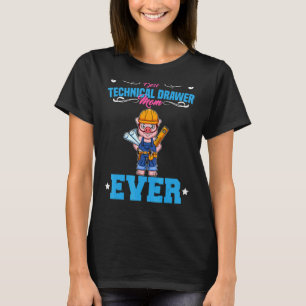 T-shirt Meilleur Dessin Technique Maman Jamais Drôle Archt