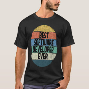 T-shirt Meilleur développeur logiciel jamais Coder Coder I