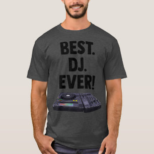 T-shirt Meilleur DJ Ever Tourne-disque Musique Nouveauté 