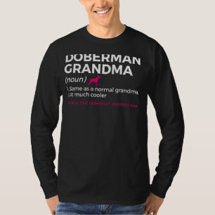 T-shirt Meilleur Doberman Grandma jamais définition Doberm