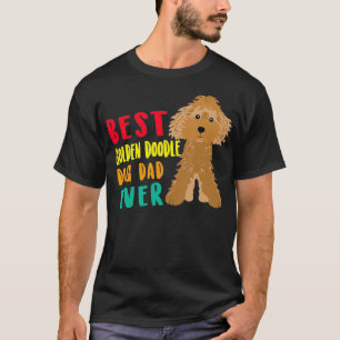 T-shirt Meilleur Doodle Doré Chien Papa Jamais Fête des pè