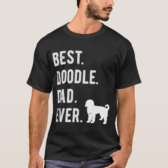 T-shirt Meilleur Doodle Papa Jamais Mens Doodle Chien Papa (Devant)