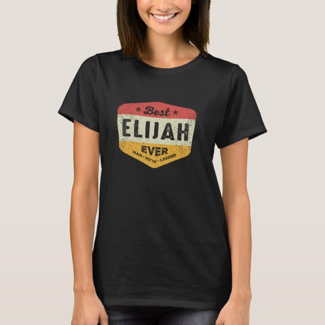 T-shirt Meilleur Elijah Jamais Drôle Nom Elijah (Devant)
