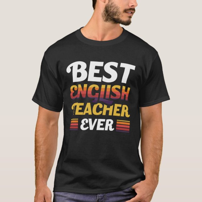 T-shirt Meilleur enseignant d'anglais jamais (Devant)