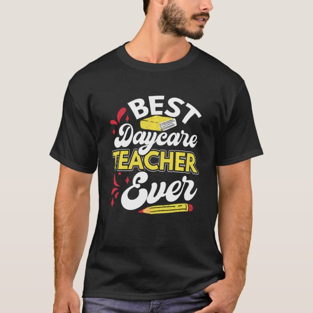 T-shirt Meilleur Enseignant De Garderie Amusant Fournisseu (Devant)