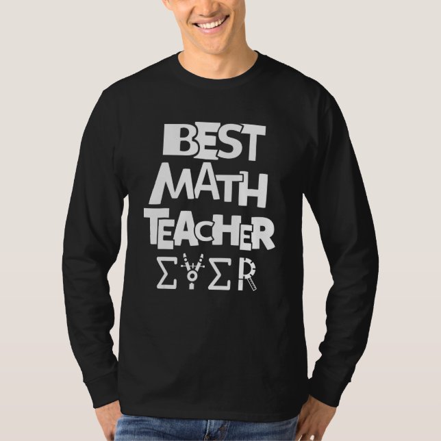T-shirt Meilleur enseignant de mathématiques Ever enseigna (Devant)