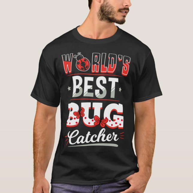 T-shirt Meilleur entomologiste attrapeur de insectes pour  (Devant)