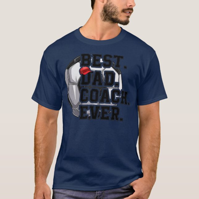 T-shirt Meilleur entraîneur de football papa jamais Fête d (Devant)