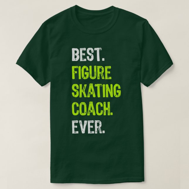 T-shirt Meilleur ENTRAÎNEUR DE SKATING FIGURE Jamais Drôle (Design devant)