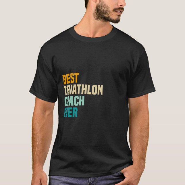 T-shirt Meilleur entraîneur de triathlon jamais (Devant)