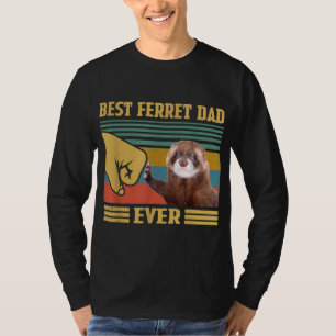 T-shirt Meilleur Ferret Papa Jamais Drôle Fête des pères N