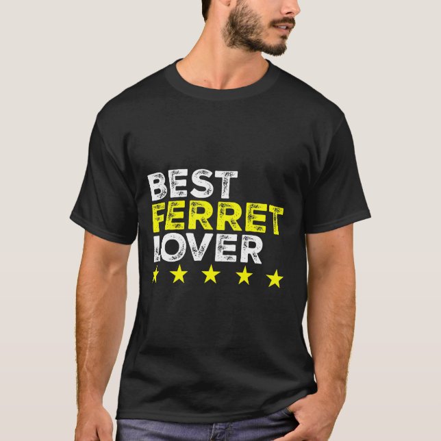 T-shirt Meilleur Ferret Pour Ferret (Devant)