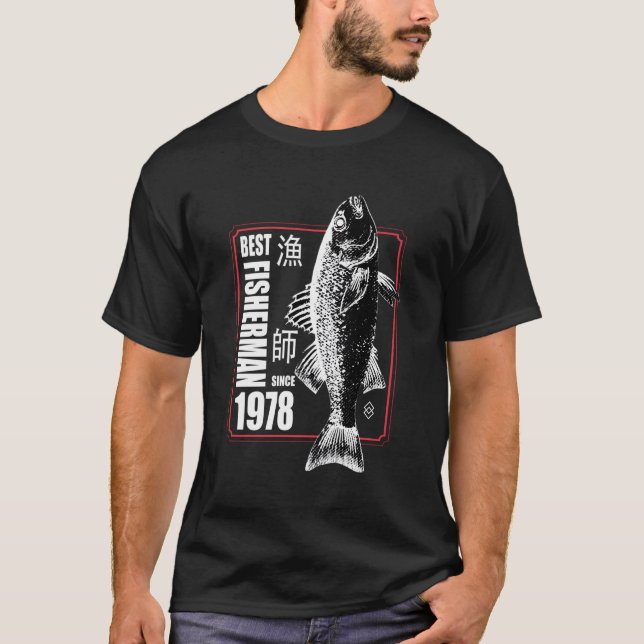 T-shirt Meilleur Fisher Depuis 1978 Pêche 45Th 45 (Devant)