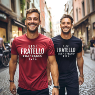 T-shirt Meilleur Fratello (Frère Italien) jamais
