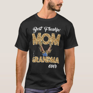 T-shirt Meilleur Freakin maman grand-mère jamais Leopard t