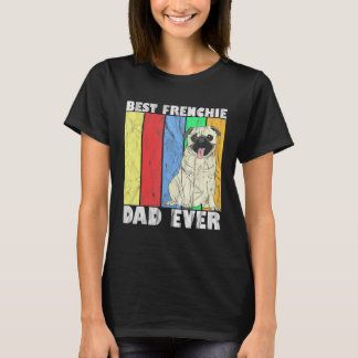 T-shirt Meilleur Frenchie Papa Ever Bulldog