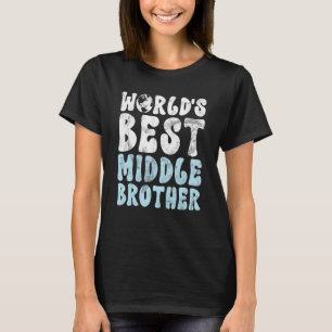 T-shirt Meilleur frère du milieu du monde