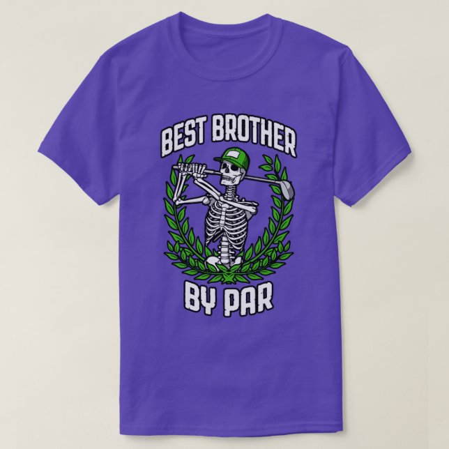 T-shirt Meilleur Frère Par Par Golf Funny Golfing Skeleton (Design devant)