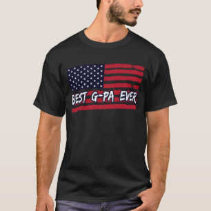 T-shirt Meilleur G-pa Ever Us Drapeau grand-père Fête des