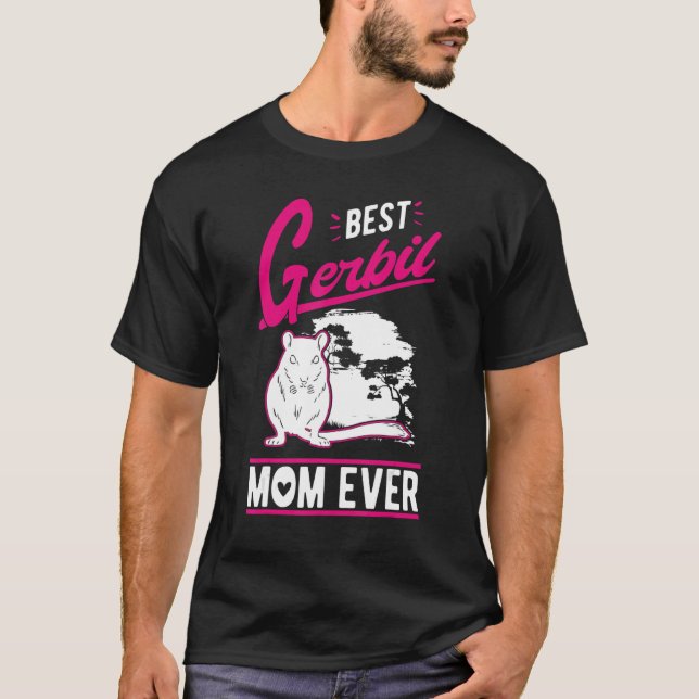 T-shirt Meilleur Gerbil Maman jamais (Devant)