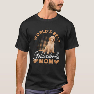 T-shirt Meilleur Goldendoodle Monde Maman Chien Drôle Femm