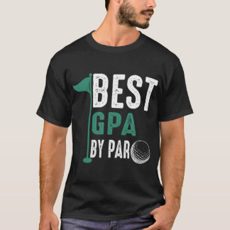 T-shirt Meilleur Gpa Par Par
