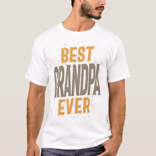 T-shirt Meilleur grand-père jamais Papa et grand-père
