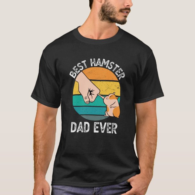 T-shirt Meilleur Hamster Papa Jamais Funny Hamster Proprié (Devant)