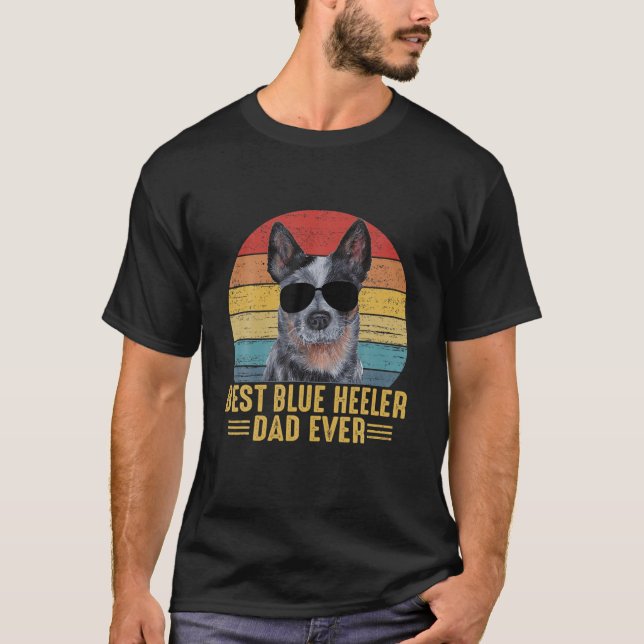 T-shirt Meilleur Heeler Bleu Papa Jamais Drôle Pour Careta (Devant)