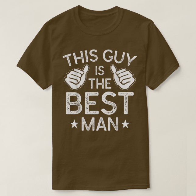 T-shirt Meilleur homme Mariage Groomsmen Funny Bride Bache (Design devant)