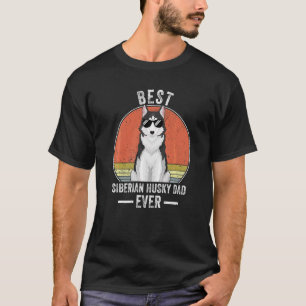 T-shirt Meilleur Husky Sibérien Père Jamais Costume Husky 