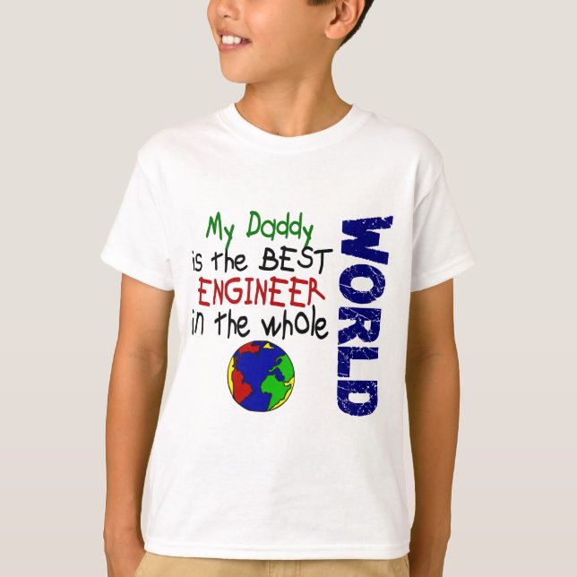 T-shirt Meilleur Ingénieur Dans Le Monde 2 (Papa) (Devant)