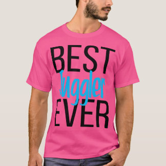 T-shirt Meilleur Jongleur jamais 7