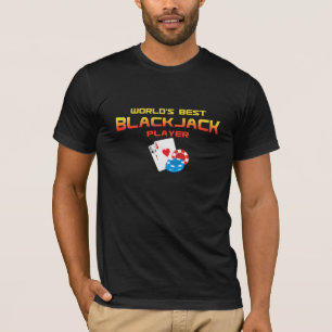 T-shirt Meilleur joueur de blackjack du monde