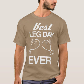 T-shirt Meilleur Jour de la Jambe Jour de grâce